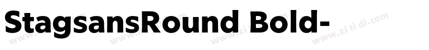 StagsansRound Bold字体转换 StagsansRound Bold字体转换